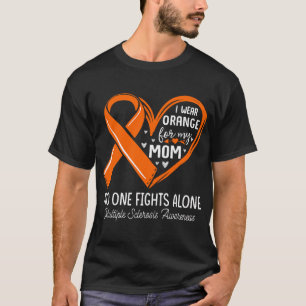 Ich trage Orange für meine Mama Multiple Sklerose  T-Shirt