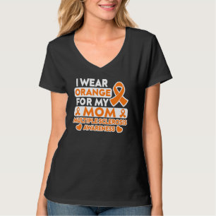 Ich trage Orange für meine Mama Multiple Sklerose T-Shirt