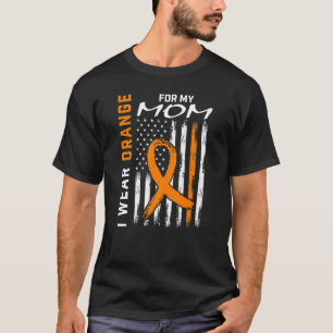 Ich trage Orange für meine Mama Multiple Sklerose  T-Shirt