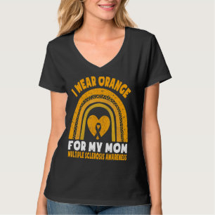 Ich trage Orange für meine Mama Multiple Sklerose T-Shirt