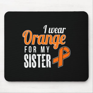 Ich trage Orange für meine Schwester Leukämie Bewu Mousepad