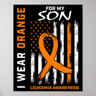 Ich trage Orange für meine Sohn Leukämie Awareness Poster