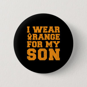 Ich trage Orange für meine Sonnen Leukämie Bewusst Button