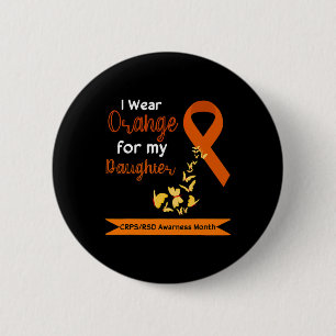 Ich trage Orange für meine Tochter Crpsrsd Awarene Button
