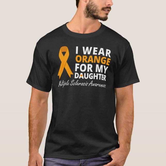 Ich trage Orange für meine Tochter MS Awareness Ri T-Shirt (Vorderseite)