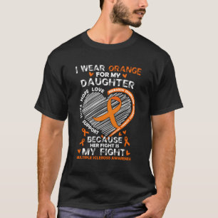 Ich trage Orange für meine Tochter Multiple Sklero T-Shirt