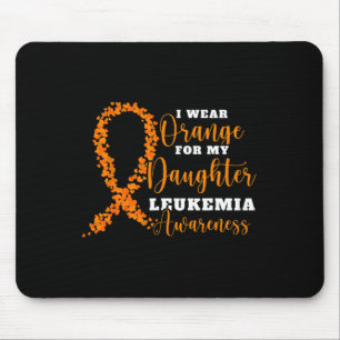Ich trage Orange für meine Tochter. Orange Leukemi Mousepad