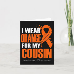 Ich trage Orange für meinen Cousin Leukämie Bewuss Karte