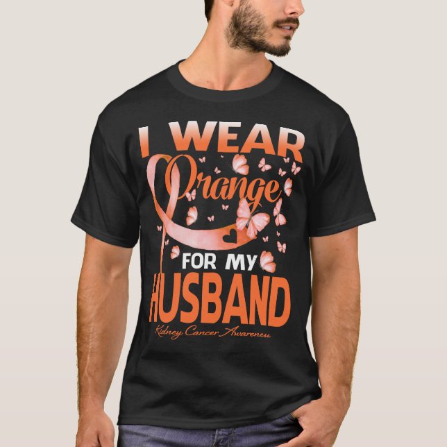 Ich trage Orange für meinen Nierenkrebs im Haushal T-Shirt (Vorderseite)