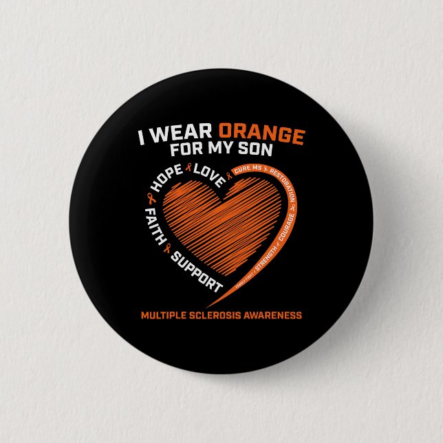 Ich trage Orange für meinen Sohn Multiple Sklerose Button (Vorderseite)