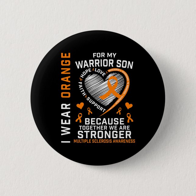 Ich trage Orange für meinen Sohn Multiple Sklerose Button (Vorderseite)