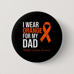 Ich trage Orange für meinen Vater Frau Warrior Mul Button