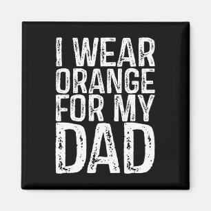 Ich trage Orange für meinen Vater Leukämie Bewusst Magnet