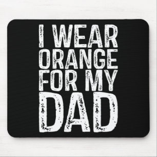 Ich trage Orange für meinen Vater Leukämie Bewusst Mousepad
