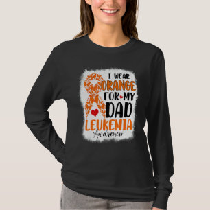 Ich trage Orange für meinen Vater Leukämie-Bewusst T-Shirt