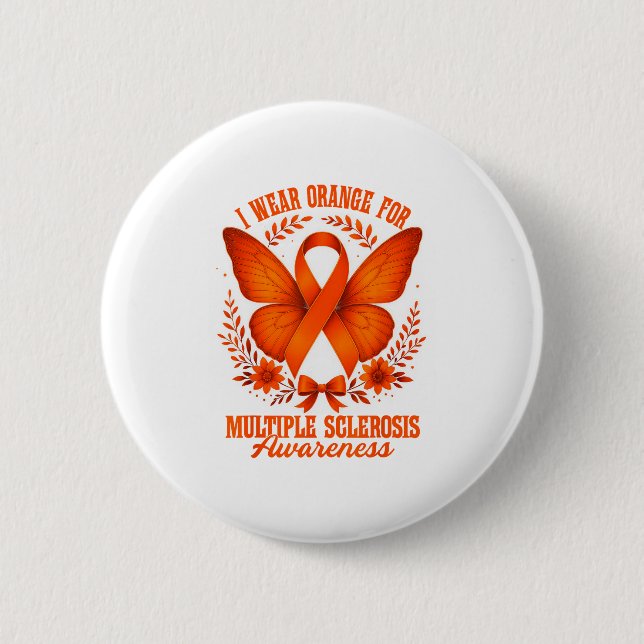 Ich trage Orange für Multiple Sklerose-Bewusstsein Button (Vorderseite)