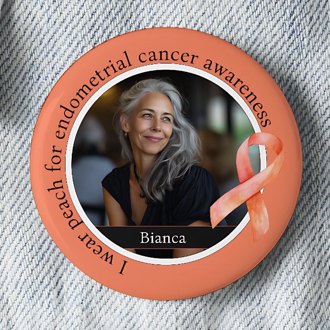 Ich trage Pfirsich für Endometriumkrebs-Bewusstsei Button (Von Creator hochgeladen)