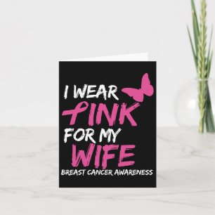 Ich trage Pink für meine Ehefrau Brustkrebs-Bewuss Karte