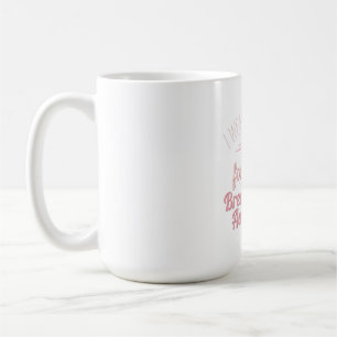 Ich trage Pink für mich selbst - Brustkrebs-Bewuss Kaffeetasse