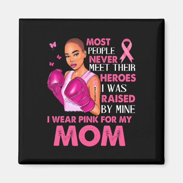 Ich trage Pinks für meine Mama Brustkrebs Magnet (Vorne)