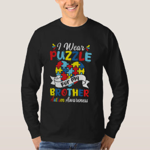 Ich trage Puzzle für mein Bruder Autismus-Bewussts T-Shirt
