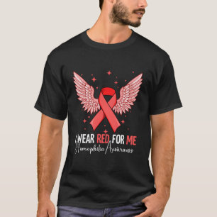 Ich trage Red für mich Hämophilie T-Shirt
