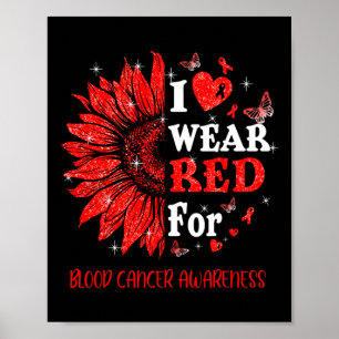 Ich trage Red Twinkle Heart Sunflower Blood Cancer Poster