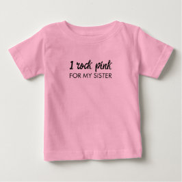 Ich trage Rosa | Benutzerdefinierter Name Krebsunt Baby T-shirt