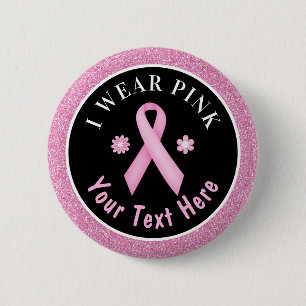 Ich trage rosa Brustkrebs-Bewusstsein Glitter-Butt Button