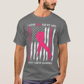 Ich trage Rosa Ehefrau Brustkrebs Ihr Kampf ist me T-Shirt