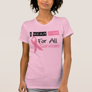 Ich trage Rosa für alle Überlebenden T-Shirt