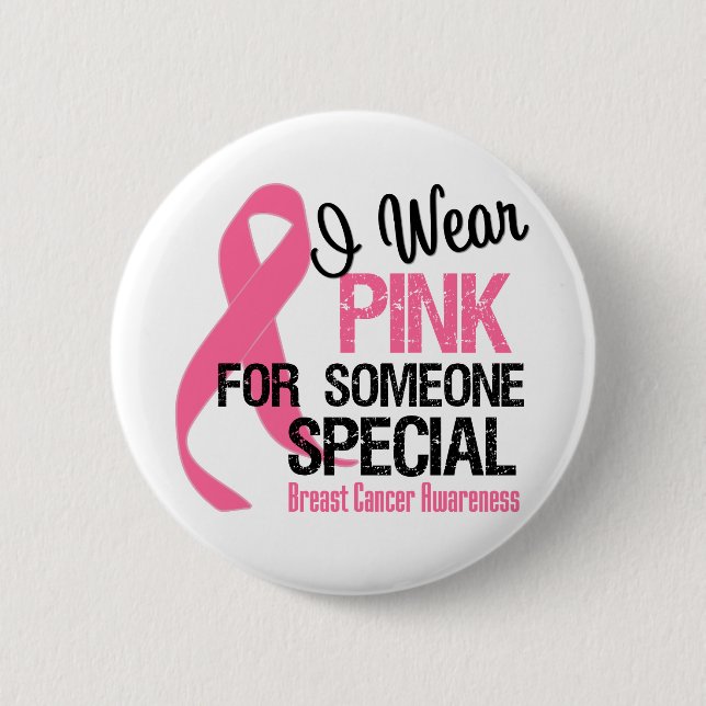 Ich trage Rosa für eine besondere Sache Button (Vorderseite)