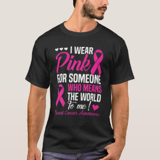 Ich trage Rosa für jemanden, der mir eine Welt bed T-Shirt