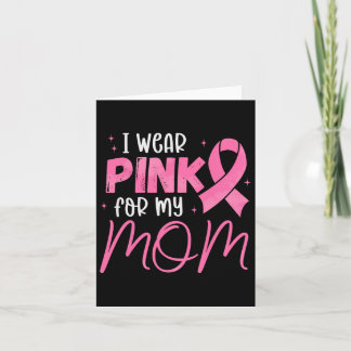 Ich trage Rosa für Mama Pink Ribbon Brustkrebs S Karte