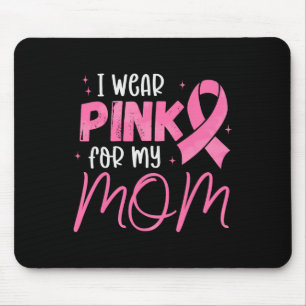 Ich trage Rosa für Mama Pink Ribbon Brustkrebs S Mousepad