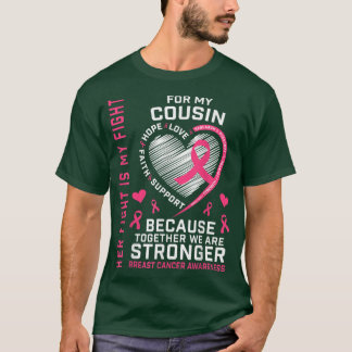 Ich trage Rosa für mein Cousin Brustkrebs-Bewussts T-Shirt