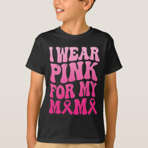 Ich trage Rosa für mein Mama-Brustkrebs-Unterstütz T-Shirt