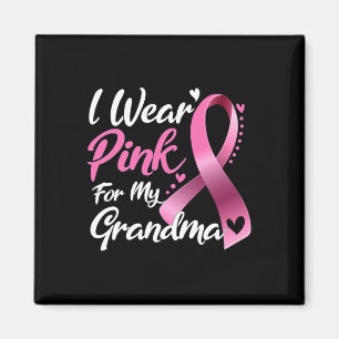 Ich trage Rosa für mein Oma-Brustkrebs-Bewusstsein Magnet