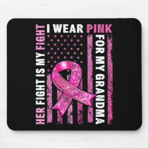 Ich trage Rosa für mein Oma-Brustkrebs-Bewusstsein Mousepad