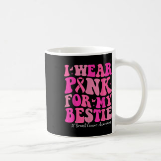 Ich trage Rosa für meine Bestie Brustkrebs-Bewusst Kaffeetasse