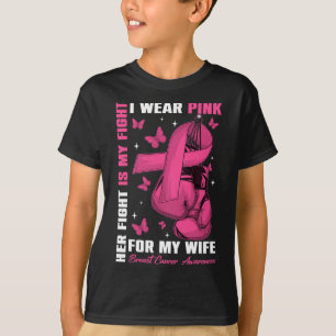 Ich trage Rosa für meine Ehefrau Brustkrebs-Bewuss T-Shirt