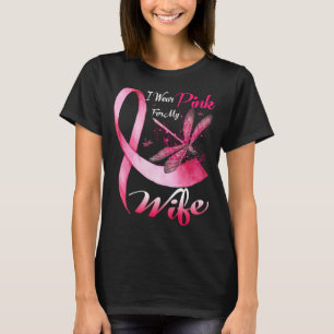 Ich trage Rosa für meine Ehefrau Dragonfly Brustkr T-Shirt