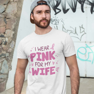 Ich trage Rosa für meine Ehefrau T-Shirt