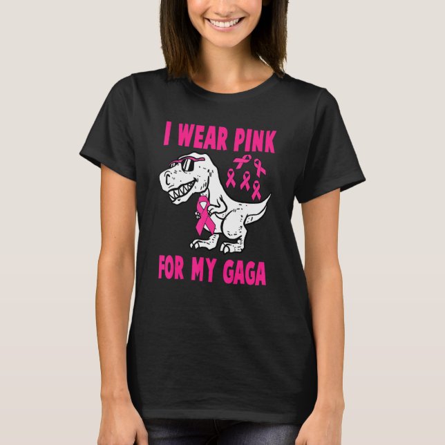 Ich trage Rosa für meine Gaga Rex Dinosaurier Ribb T-Shirt (Vorderseite)