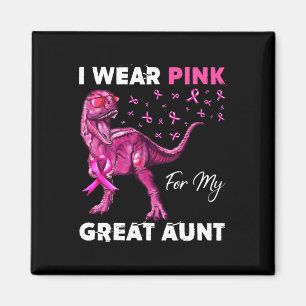 Ich trage Rosa für meine Großtante Brustkrebsbewus Magnet