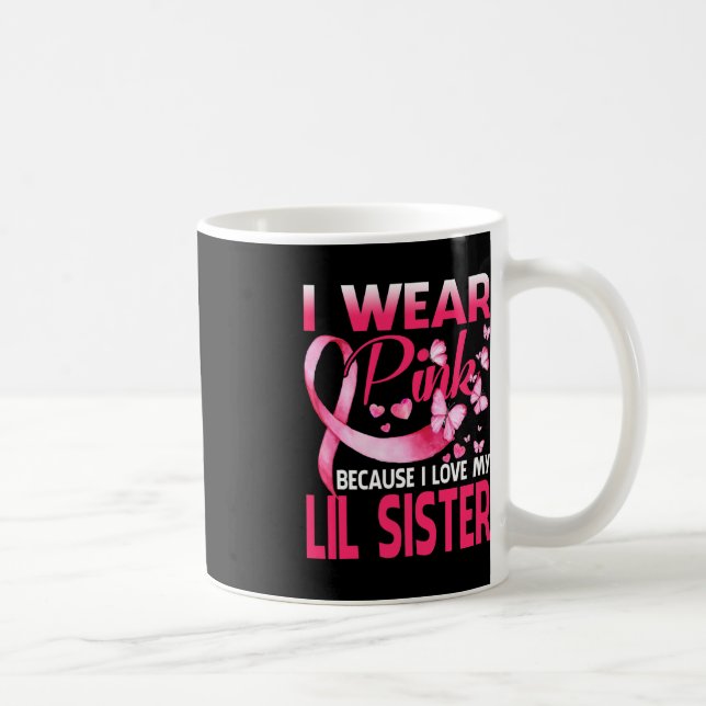 Ich trage Rosa für meine kleine Schwester Brustkre Kaffeetasse (Rechts)