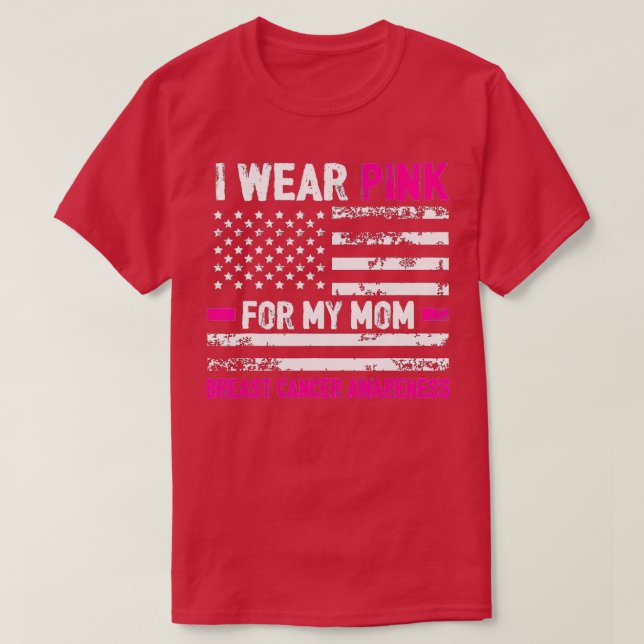 Ich trage Rosa für meine Mama American Flag Brustk T-Shirt (Design vorne)