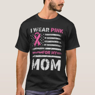 Ich trage Rosa für meine Mama Amerika - die Flagge T-Shirt