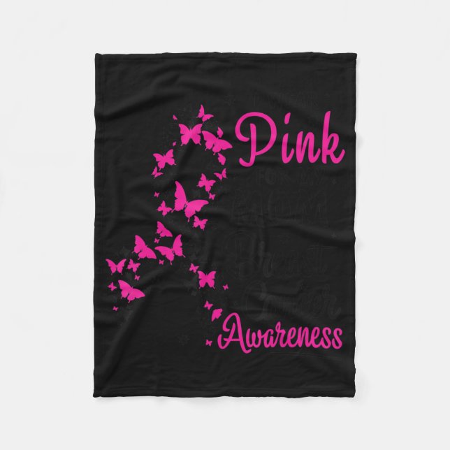 Ich trage Rosa für meine Mama Brustkrebs-Bewusstse Fleecedecke (Vorderseite)