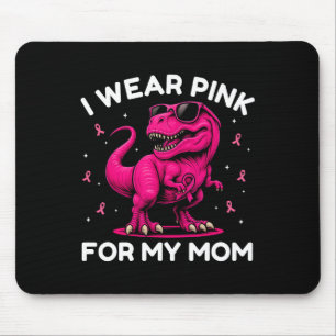 Ich trage Rosa für meine Mama Brustkrebs-Bewusstse Mousepad
